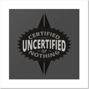 The Weird Stuff - Certified of Nothing Posters and Art